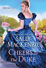 Cover of: Cheers to the Duke by Sally MacKenzie