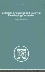 Cover of: Economic Progress and Policy in Developing Countries (Economic History)