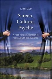 Cover of: Screen, culture, psyche: a post-Jungian approach to working with the audience