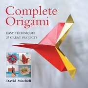 Complete Origami by David Mitchell