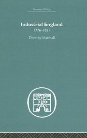 Cover of: Industrial England: 1776-1851 (Development of English Society)