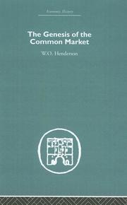 Cover of: The Genesis of the Common Market | W. O. Henderson