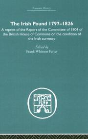 Cover of: The Irish Pound 1797-1826 by Frank W Fetter