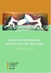 Advanced Experimental Unsaturated Soil Mechanics Proceedings of the International Symposium on Advanced Experimental Unsaturated Soil Mechanics, Trento, Italy, 27-29 June 2005