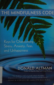 Cover of: The mindfulness code by Don Altman