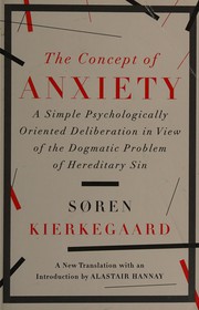 Cover of: The concept of anxiety by Soren Kierkegaard