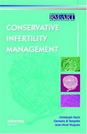 Cover of: Conservative Infertility Management (Reproductive Medicine & Assisted Reproductive Techniques) by Christoph Keck, Clemens B. Tempfer, Jean Noel Hugues