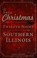 Cover of: From Christmas to Twelfth Night in Southern Illinois