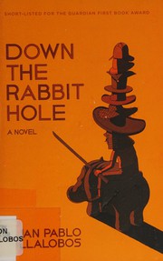 Cover of: Down the rabbit hole