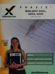 Cover of: Praxis 0231, 0233, 0235: biology : teacher certification exam