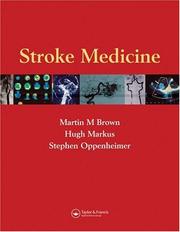Cover of: Stroke Medicine by Martin M. Brown, Hugh Markus, Stephen Oppenheimer