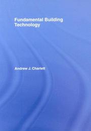 Cover of: Fundamental Building Technology by A. Charlett