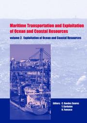Cover of: Maritime Transportation and Exploitation of Oceans and Coastal Resources (2 Volume Set w/CD-ROM) by Carlos Guedes Soares, Y. Garbatov, N. Fonseca