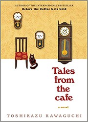 Tales from the Cafe by Toshikazu Kawaguchi, Sunmark Publishing, Inc., Inc.