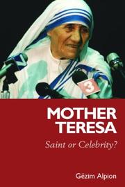 Cover of: Mother Teresa: Saint or Celebrity