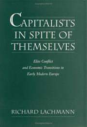 Cover of: Capitalists in spite of themselves by Richard Lachmann