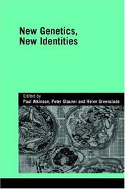 Cover of: New Genetics, New Indentities (Genetics and Society)