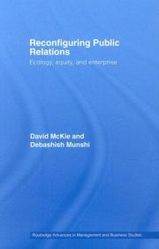 Cover of: Reconfiguring Public Relations: Ecology, Equity and Enterprise (Routledge Advances in Management and Business Studies)