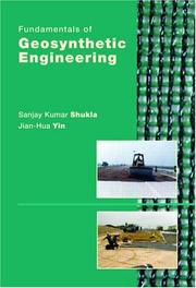 Fundamentals of geosynthetic engineering by Sanjay Kumar Shukla