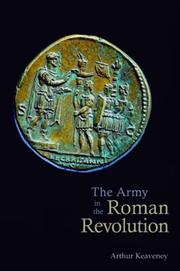 Cover of: The Army in the Roman Revolution