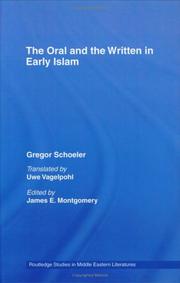 Cover of: The oral and the written in early Islam