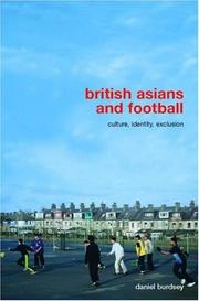 Cover of: British Asians and Football by Daniel Burdsey, Daniel Burdsey