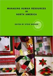 Cover of: Managing Human Resources in North America (Global HRM) by Steve Werner