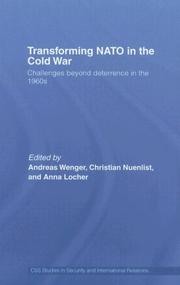 Cover of: Transforming NATO in the Cold War by Wenger/Nuenlist