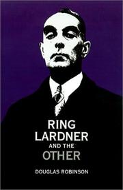 Cover of: Ring Lardner and the Other by Douglas Hill Robinson