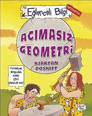 Cover of: Acimasiz Geometri: Yuvarlak Bosluga Kare Çivi Çakilir mi ?