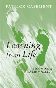 Cover of: Learning From Life: Becoming a Psychoanalyst