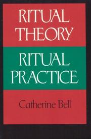Cover of: Ritual theory, ritual practice by Catherine M. Bell
