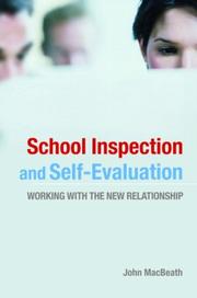 Cover of: School inspection and self-evaluation: working with the new relationship