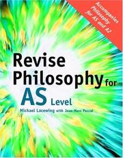 Cover of: Revise Philosophy for AS Level | Micha Lacewing