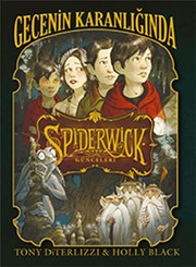 Cover of: Spiderwick Gunceleri 4 - Gecenin Karanliginda