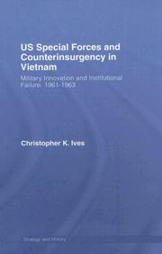 Cover of: US Special Forces and Couterinsurgency in Vietnam: Military Innovation and Institutional Failure, 1961-63 (Strategy and History)