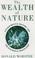 Cover of: The wealth of nature