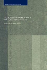 Cover of: Globalizing Democracy by Peter Burnell