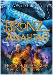 Cover of: Magisterium 3-Bronz Anahtar