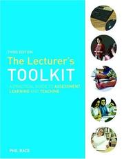 Cover of: The Lectureres Toolkit: A Practical Guide to Learning, Teaching and Assessment
