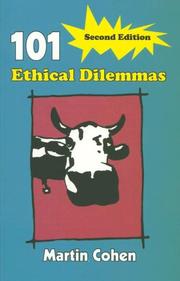 Cover of: 101 Ethical Dilemmas by Martin Cohen