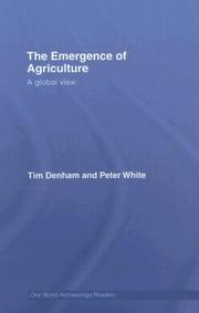 Cover of: The Emergence of Agriculture: A Global View (One World Archaeology)