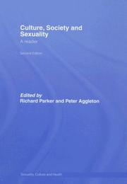 Cover of: Culture, Society and Sexuality: A Reader (Sexuality, Culture and Health)