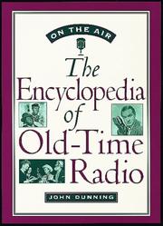 Cover of: On the air: the encyclopedia of old-time radio