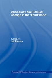 Cover of: Democracy and Political Change in the 'Third World'