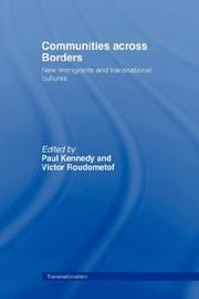 Cover of: Communities across Borders: New Immigrants and Transnational Cultures