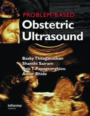 Cover of: Problem Based Obstetric Ultrasound (Series in Maternal Fetal Medicine)