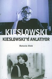 Cover of: Kieslowski Kieslowski'yi Anlatiyor