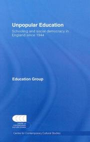 Cover of: Unpopular Education (Centre for Contemporary Cultural Studies) by CCCS