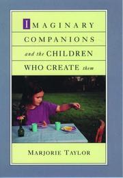 Cover of: Imaginary companions and the children who create them
